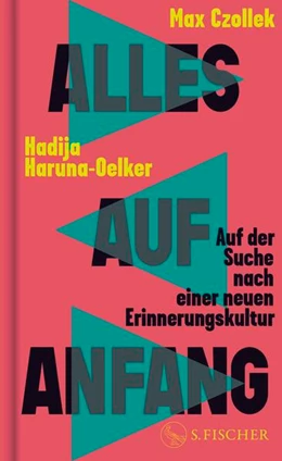 Abbildung von Czollek / Haruna-Oelker | Alles auf Anfang | 1. Auflage | 2025 | beck-shop.de