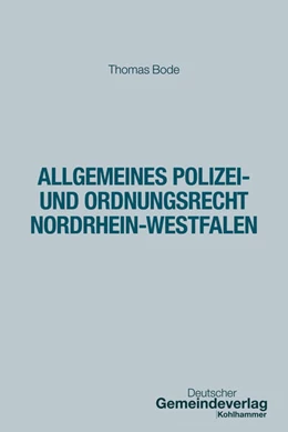 Abbildung von Bode | Allgemeines Polizei- und Ordnungsrecht Nordrhein-Westfalen | 1. Auflage | 2026 | beck-shop.de