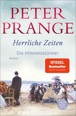 Abbildung von Prange | Herrliche Zeiten - Die Himmelsstürmer | 1. Auflage | 2025 | beck-shop.de