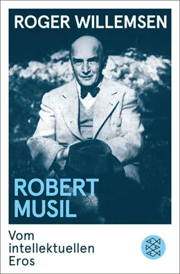 Abbildung von Willemsen | Robert Musil | 1. Auflage | 2025 | beck-shop.de