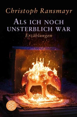 Abbildung von Ransmayr | Als ich noch unsterblich war | 1. Auflage | 2025 | beck-shop.de