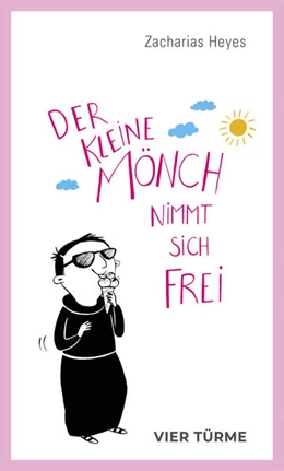 Abbildung von Heyes | Der kleine Mönch nimmt sich frei | 1. Auflage | 2025 | beck-shop.de