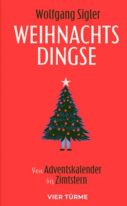 Abbildung von Sigler | Weihnachtsdingse | 1. Auflage | 2025 | beck-shop.de