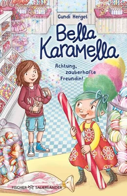 Abbildung von Herget | Bella Karamella - Achtung, zauberhafte Freundin! | 1. Auflage | 2025 | beck-shop.de