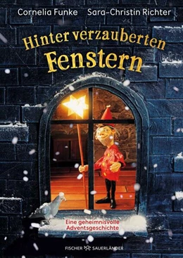 Abbildung von Funke | Hinter verzauberten Fenstern. Eine geheimnisvolle Adventsgeschichte | 1. Auflage | 2025 | beck-shop.de