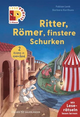 Abbildung von Lenk | Leseprofis - Ritter, Römer, finstere Schurken, 2. Klasse (Doppelband) | 1. Auflage | 2025 | beck-shop.de