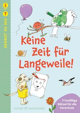 Abbildung von Holzwarth-Raether / Müller-Wolfangel | Kennst du das? Keine Zeit für Langeweile! | 1. Auflage | 2025 | beck-shop.de