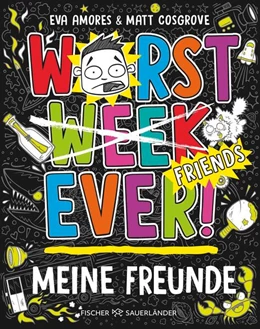 Abbildung von Cosgrove / Amores | Worst Week Ever - Meine Freunde | 1. Auflage | 2025 | beck-shop.de