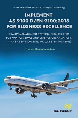 Abbildung von Kannattumadom | Implement AS 9100 D/EN 9100:2018 for Business Excellence | 1. Auflage | 2025 | beck-shop.de