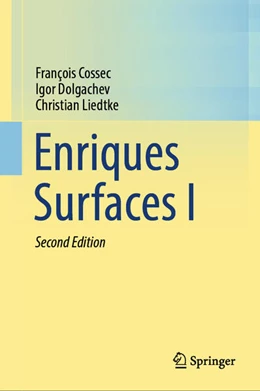 Abbildung von Cossec / Dolgachev | Enriques Surfaces I | 2. Auflage | 2025 | beck-shop.de
