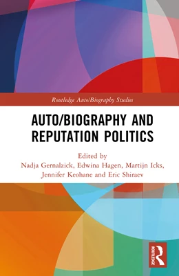 Abbildung von Hagen / Shiraev | Auto/Biography and Reputation Politics | 1. Auflage | 2025 | beck-shop.de