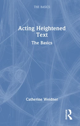 Abbildung von Weidner | Acting Heightened Text | 1. Auflage | 2025 | beck-shop.de