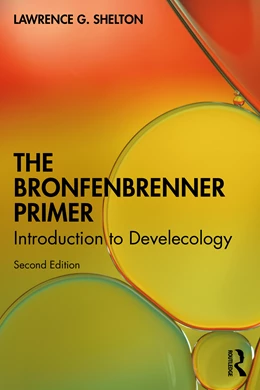 Abbildung von Shelton | The Bronfenbrenner Primer | 2. Auflage | 2025 | beck-shop.de