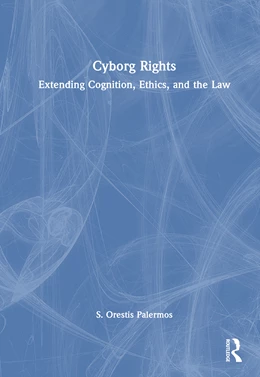 Abbildung von Palermos | Cyborg Rights | 1. Auflage | 2025 | beck-shop.de