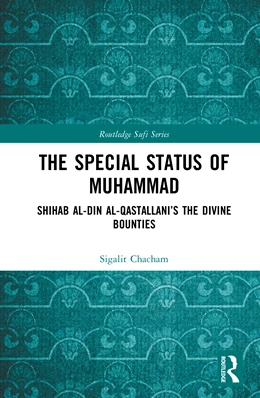 Abbildung von Chacham | The Special Status of Muhammad | 1. Auflage | 2025 | beck-shop.de
