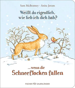 Abbildung von McBratney | Weißt du eigentlich, wie lieb ich dich hab? ... wenn die Schneeflocken fallen | 1. Auflage | 2025 | beck-shop.de