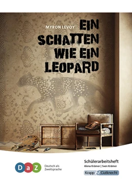 Abbildung von Krämer | Ein Schatten wie ein Leopard - Schülerarbeitsheft für Deutsch als Zweitsprache | 1. Auflage | 2025 | beck-shop.de