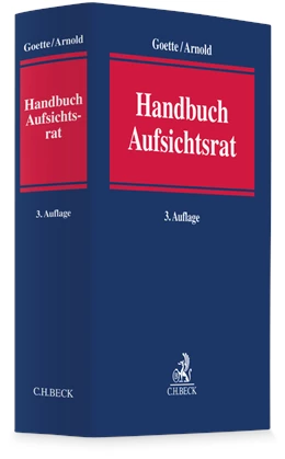 Abbildung von Goette / Arnold | Handbuch Aufsichtsrat | 3. Auflage | 2026 | beck-shop.de