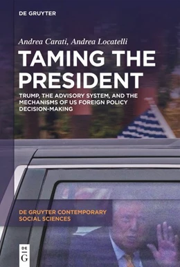 Abbildung von Carati / Locatelli | Taming the President | 1. Auflage | 2025 | 49 | beck-shop.de