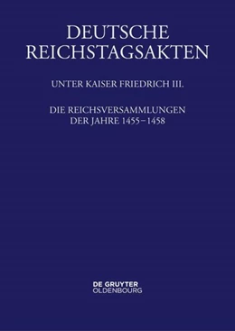 Abbildung von Annas | Die Reichsversammlungen der Jahre 1455 bis 1458 | 1. Auflage | 2025 | beck-shop.de