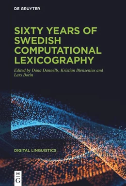 Abbildung von Dannélls / Blensenius | Sixty years of Swedish computational lexicography | 1. Auflage | 2025 | 3 | beck-shop.de