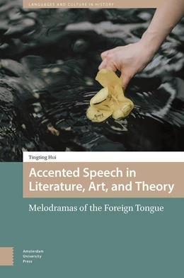 Abbildung von Hui | Accented Speech in Literature, Art, and Theory | 1. Auflage | 2025 | beck-shop.de