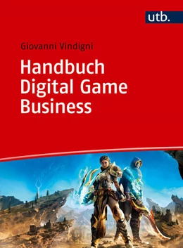 Abbildung von Vindigni | Handbuch Digital Game Business | 1. Auflage | 2025 | beck-shop.de