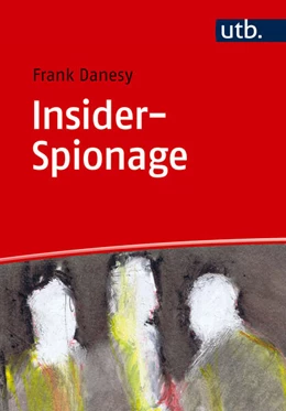 Abbildung von Danesy | Insider-Spionage | 1. Auflage | 2025 | beck-shop.de