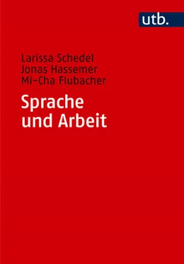 Abbildung von Schedel / Hassemer | Sprache und Arbeit | 1. Auflage | 2026 | beck-shop.de