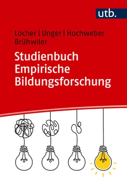 Abbildung von Locher / Unger | Grundlagen Empirische Bildungsforschung | 1. Auflage | 2025 | beck-shop.de