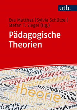 Abbildung von Matthes / Schütze | Pädagogische Theorien | 1. Auflage | 2025 | beck-shop.de