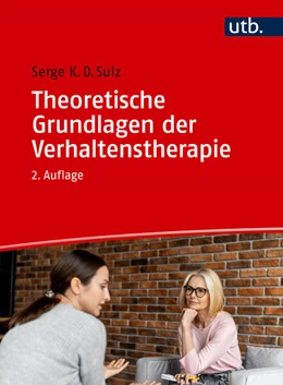 Abbildung von Sulz | Theoretische Grundlagen der Verhaltenstherapie | 2. Auflage | 2025 | beck-shop.de