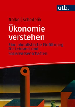Abbildung von Nölke | Ökonomie verstehen | 1. Auflage | 2025 | beck-shop.de