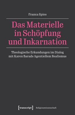 Abbildung von Spies | Das Materielle in Schöpfung und Inkarnation | 1. Auflage | 2025 | 51 | beck-shop.de