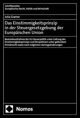 Abbildung von Gramer | Das Einstimmigkeitsprinzip in der Steuergesetzgebung der Europäischen Union | 1. Auflage | 2025 | beck-shop.de