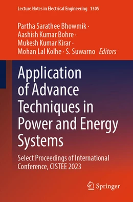 Abbildung von Bhowmik / Bohre | Application of Advance Techniques in Power and Energy Systems | 1. Auflage | 2025 | beck-shop.de