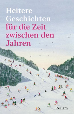 Abbildung von Lux | Heitere Geschichten für die Zeit zwischen den Jahren | 1. Auflage | 2025 | beck-shop.de