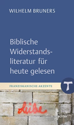 Abbildung von Bruners | Biblische Widerstandsliteratur für heute gelesen | 1. Auflage | 2025 | beck-shop.de