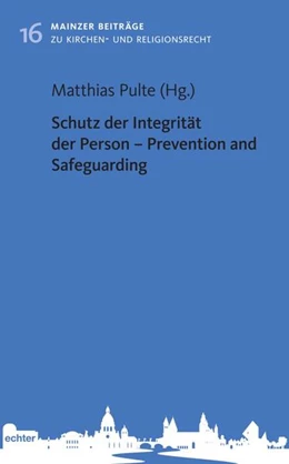 Abbildung von Pulte | Schutz der Integrität der Person - Prevention and Safeguarding | 1. Auflage | 2025 | beck-shop.de