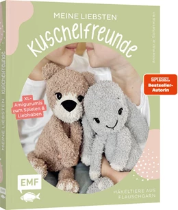Abbildung von Sichermann | Meine liebsten Kuschelfreunde | Häkel-Tiere aus Flauschgarn häkeln | 1. Auflage | 2025 | beck-shop.de