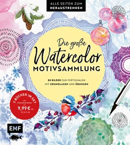 Abbildung von Edition Michael Fischer | Die große Watercolor-Motivsammlung - 80 Bilder zum Fertigmalen | 1. Auflage | 2025 | beck-shop.de