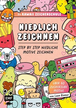 Abbildung von Römer | Die Kawaii-Zeichenschule - Step by Step niedliche Motive zeichnen | 1. Auflage | 2025 | beck-shop.de