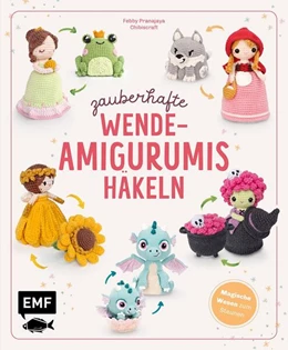 Abbildung von Pranajaya | Zauberhafte Wende-Amigurumis häkeln mit @chibiscraft | 1. Auflage | 2025 | beck-shop.de
