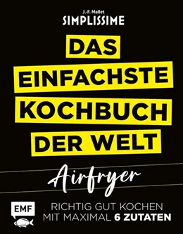 Abbildung von Mallet | Simplissime - Das einfachste Kochbuch der Welt: Airfryer | 1. Auflage | 2025 | beck-shop.de