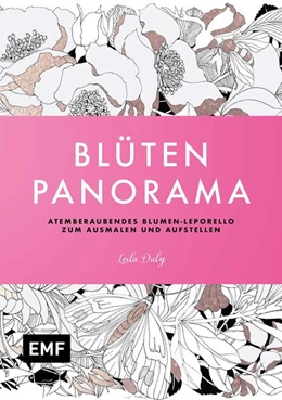 Abbildung von Duly | Blüten-Panorama | Atemberaubendes Blumen-Leporello zum Ausmalen und Aufstellen | 1. Auflage | 2025 | beck-shop.de