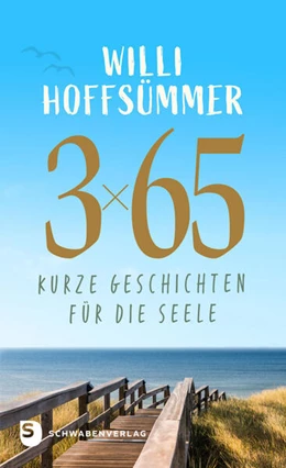 Abbildung von Hoffsümmer | 3 x 65 kurze Geschichten für die Seele | 1. Auflage | 2025 | beck-shop.de