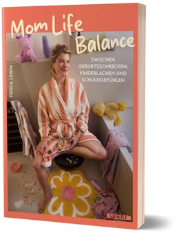 Abbildung von Lewin | Mom Life Balance | 1. Auflage | 2025 | beck-shop.de