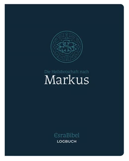 Abbildung von EsraBibel - Logbuch Markus-Evangelium | 1. Auflage | 2024 | beck-shop.de