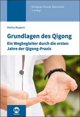 Abbildung von Ruppert | Grundlagen des Qigong | 3. Auflage | 2025 | beck-shop.de