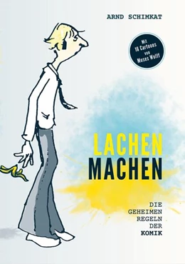 Abbildung von Schimkat | Lachen machen | 1. Auflage | 2025 | beck-shop.de